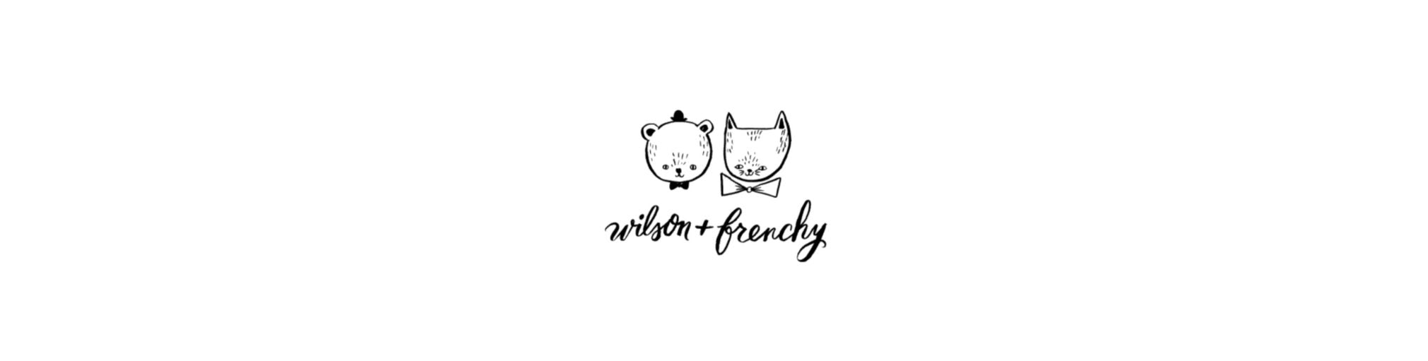 Wilson & Frenchy